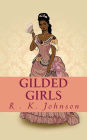Gilded Girls