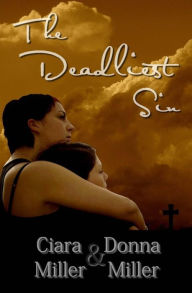 Title: The Deadliest Sin, Author: Donna Miller