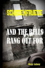 And The Bells Rang Out For