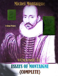 essays montaigne experience essays montaigne experience