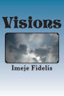 Visions: A Poetic Paradox of Life