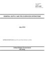 Army Techniques Publication ATP 4-42 (FM 10-27 / FM 42-414) General Supply and Field Services Operations July 2014