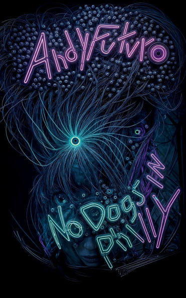 No Dogs in Philly: A Lovecraftian Cyberpunk Noir