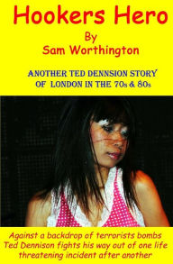 Title: Hookers Hero, Author: Sam Worthington