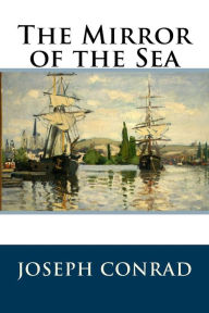 The Mirror of the Sea
