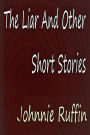 The Liar And Other Short Stories