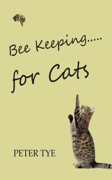 Bee Keeping for cats