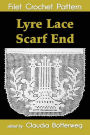 Lyre Lace Scarf End Filet Crochet Pattern: Complete Instructions and Chart
