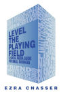 Level the Playing Field: A Social Media Guide for Small Business