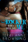 The Rocker Who Holds Me (Rocker Series #1)