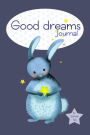 Good Dreams: Journal