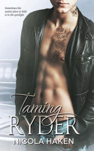 Title: Taming Ryder, Author: Nicola Haken