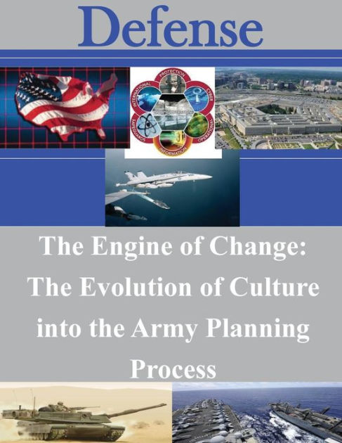 the-engine-of-change-the-evolution-of-culture-into-the-army-planning