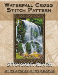 Title: Waterfall Cross Stitch Pattern, Author: Stitchx