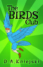 The BIRDS Club