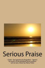 Serious Praise: Great - but previously forgotten - hymns by some of the greatest hymn writers set to new music by Harry Hicks