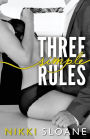 Three Simple Rules (Blindfold Club Series #1)