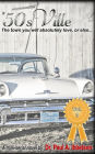 50sVille Vol. 3: The town you will absolutely love, or else...