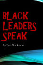 Black Leaders Speak
