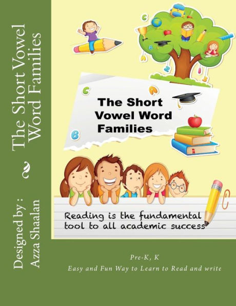 The short Vowel Word Families