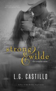 Title: Strong & Wilde - The Complete Series, Author: L G Castillo