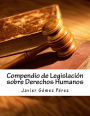 Compendio de Legislación sobre Derechos Humanos