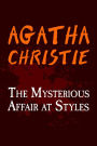 The Mysterious Affair at Styles: Original and Unabridged (Hercule Poirot Series)