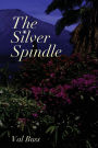 The Silver Spindle