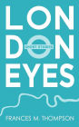 London Eyes: Short Stories