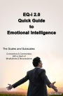 EQ-i 2.0 Quick Guide to Emotional Intelligence: The Scales and Subscales - Connections and Commentary With a Dash of Mindfulness and Neuroscience