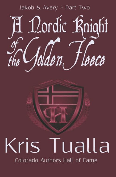 A Nordic Knight of the Golden Fleece: Jakob & Avery - Part Two