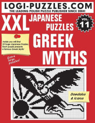 Title: XXL Japanese Puzzles: Greek Myths, Author: Andrzej Baran