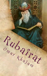 Title: Rubairat, Author: Omar Khajam