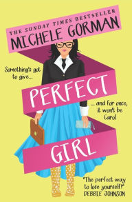 Title: Perfect Girl, Author: Michele Gorman
