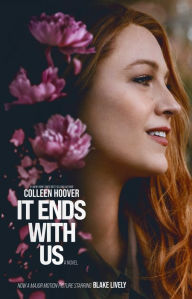 Title: It Ends with Us, Author: Colleen Hoover