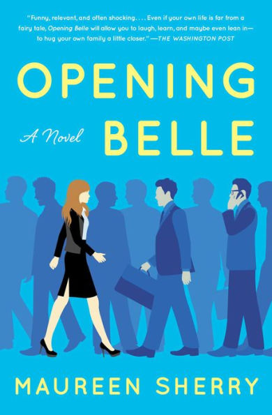 Opening Belle: A Novel