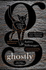 Ghostly: A Collection of Ghost Stories