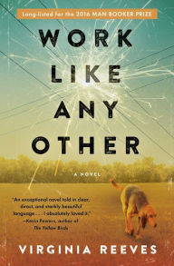 Title: Work Like Any Other, Author: Virginia Reeves