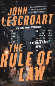 Title: The Rule of Law (Dismas Hardy Series #18), Author: John Lescroart