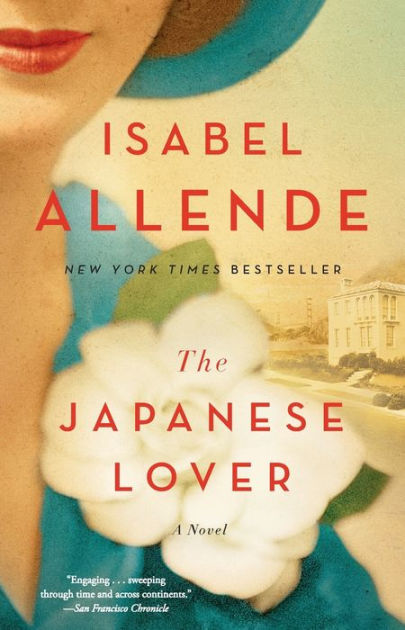 The Japanese Lover by Isabel Allende, Paperback