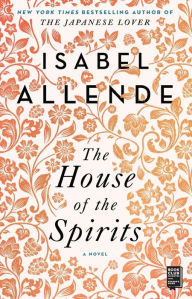 Title: The House of the Spirits, Author: Isabel Allende
