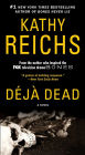 Deja Dead (Temperance Brennan Series #1)