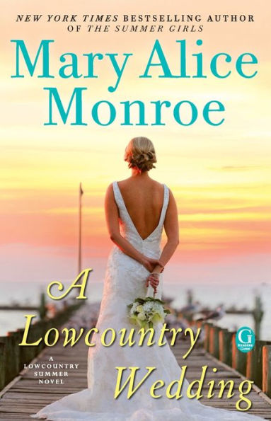 A Lowcountry Wedding (Lowcountry Summer Series #4)
