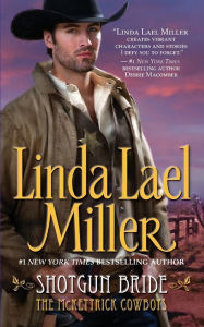 Title: Shotgun Bride, Author: Linda Lael Miller