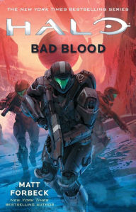 Title: Halo: Bad Blood, Author: Matt Forbeck