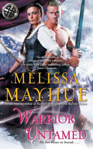 Title: Warrior Untamed, Author: Melissa Mayhue