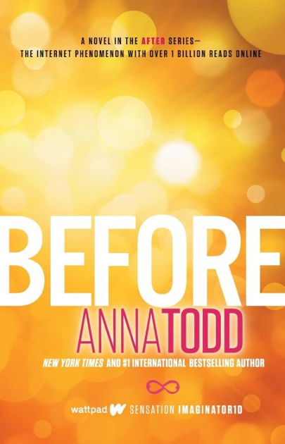 Before (After Series #5) by Anna Todd, Paperback | Barnes & Noble®