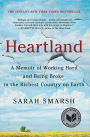 Heartland: A Memoir of Working Hard and Being Broke in the Richest Country on Earth