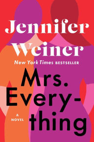 Title: Mrs. Everything, Author: Jennifer Weiner