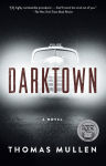 Alternative view 1 of Darktown: A Novel